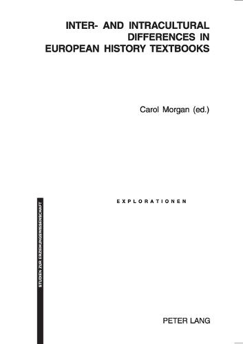 Inter- and Intracultural Differences in European History Textbooks