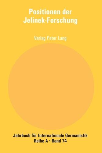 Positionen der Jelinek-Forschung