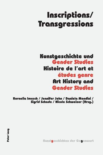 Inscriptions/Transgressions