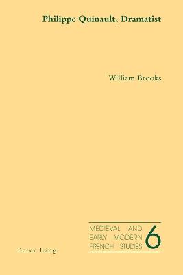 Philippe Quinault, Dramatist