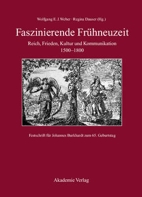 Faszinierende Frühneuzeit