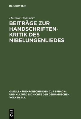 Beiträge Zur Handschriftenkritik Des Nibelungenliedes