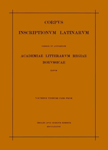 Inscriptiones Aemiliae Et Etruriae