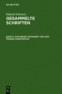 Zum Neuen Testament Und Zum Frühen Christentum