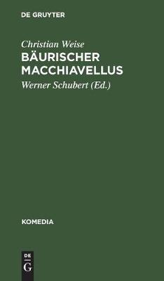 Bäurischer Macchiavellus