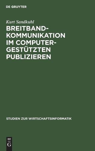 Breitbandkommunikation Im Computergestützten Publizieren