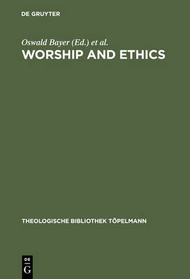 Worship and Ethics