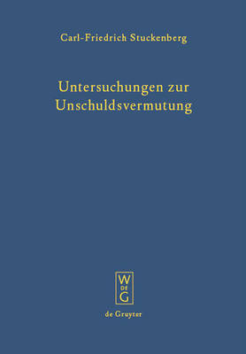 Untersuchungen Zur Unschuldsvermutung