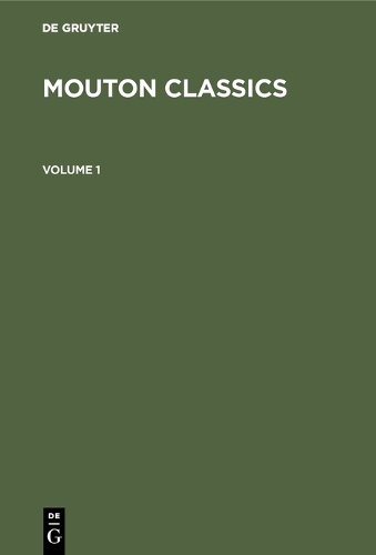 Mouton Classics