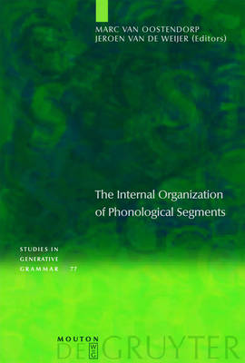 The Internal Organization of Phonological Segments