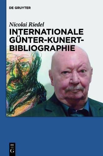 Internationale Günter-Kunert-Bibliographie 1947-2011
