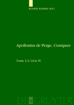 Livre IV. Commentaire Historique Et Mathématique, Édition Et Traduction Du Texte Arabe