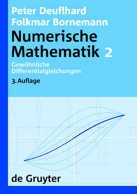 Numerische Mathematik, [Band] 2, Gewöhnliche Differentialgleichungen