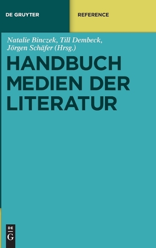 Handbuch Medien der Literatur