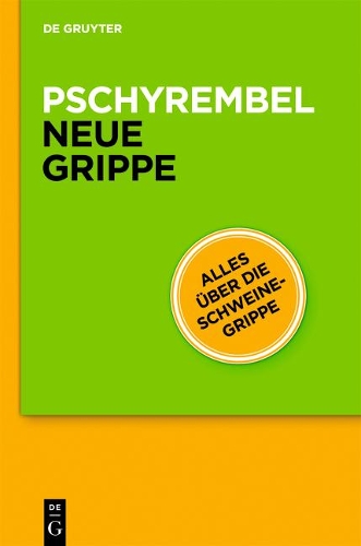 Pschyrembel(r) Neue Grippe