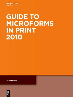 Guide to Microforms in Print: Supplement Supplement