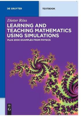 Learning and Teaching Mathematics using Simulations