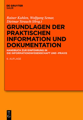 Grundlagen der praktischen Information und Dokumentation