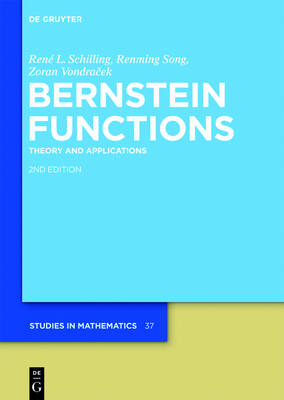 Bernstein Functions: Volume 37