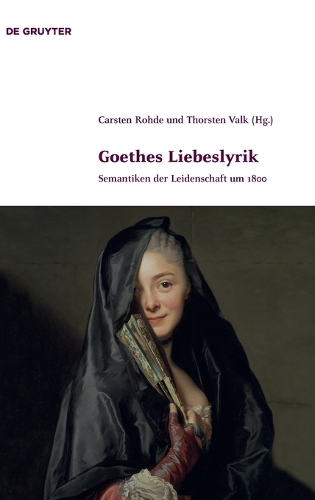 Goethes Liebeslyrik