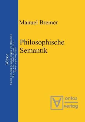 Philosophische Semantik