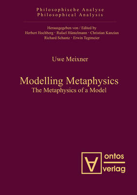 Modelling Metaphysics