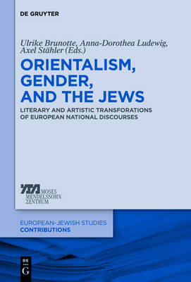 Orientalism, Gender, and the Jews