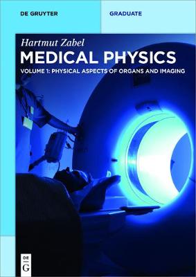 Physical Aspects of Organs and Imaging
