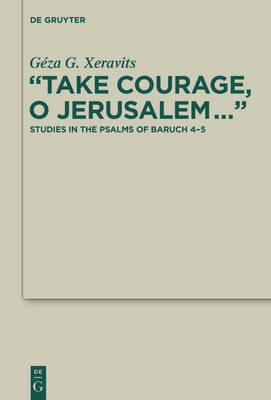 "Take Courage, O Jerusalem..."