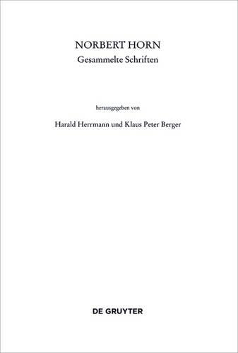Norbert Horn, Gesammelte Schriften