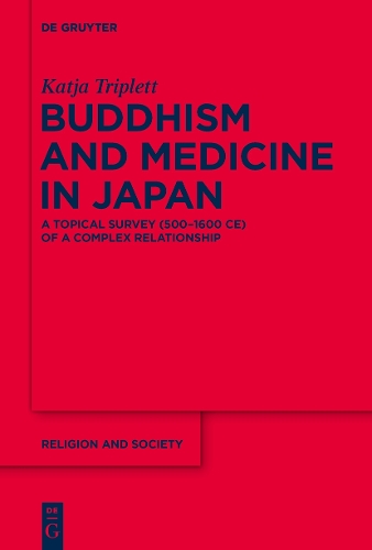 Buddhism and Medicine in Japan