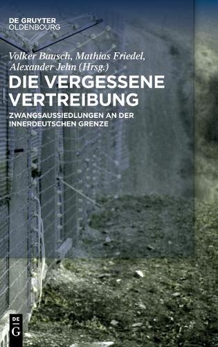 Die Vergessene Vertreibung