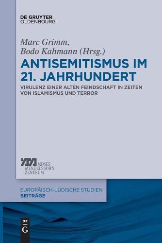 Antisemitismus Im 21. Jahrhundert