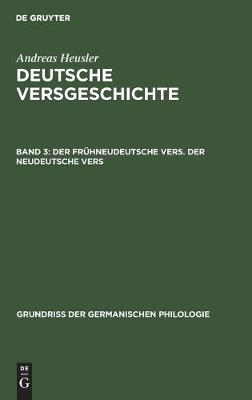 Der Frühneudeutsche Vers. Der Neudeutsche Vers