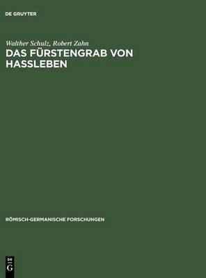 Das F rstengrab Von Hassleben