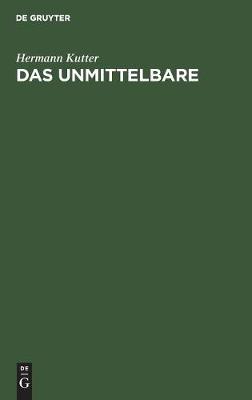 Das Unmittelbare