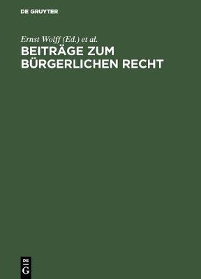 Beiträge Zum Bürgerlichen Recht