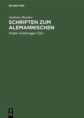 Schriften Zum Alemannischen
