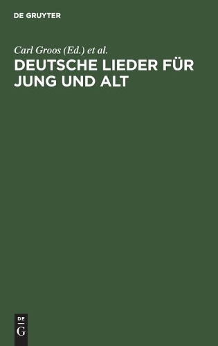 Deutsche Lieder für Jung und Alt