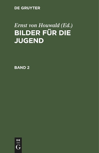 Bilder für die Jugend. Band 2