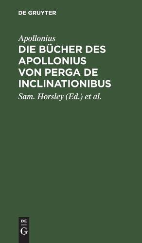 Die Bücher Des Apollonius Von Perga de Inclinationibus