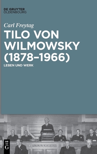 Tilo Von Wilmowsky (1878-1966)