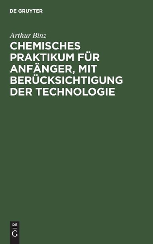 Chemisches Praktikum Für Anfänger, Mit Berücksichtigung Der Technologie