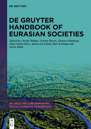 De Gruyter Handbook of Eurasian Societies