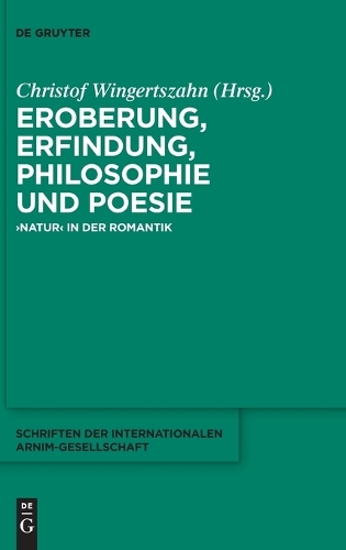 Eroberung, Erfindung, Philosophie Und Poesie