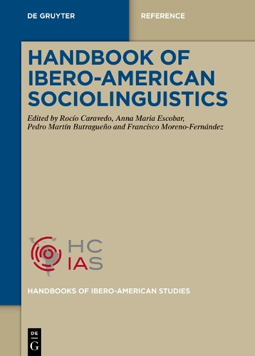 Handbook of Ibero-American Sociolinguistics