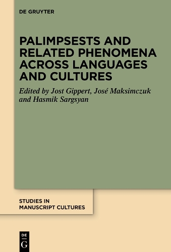 Palimpsests and Related Phenomena across Languages and Cultures