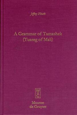 A Grammar of Tamashek (Tuareg of Mali)
