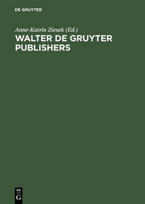 Walter De Gruyter Publishers