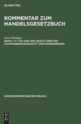 § 1-104 Hgb Und Gesetz Über Die Kaufmannseigenschaft Von Handwerkern